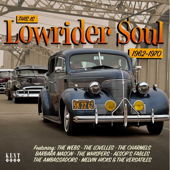 V.A. - This Is Lowrider Soul 1962-1970